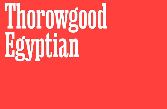 Font Thorowgood Egyptian